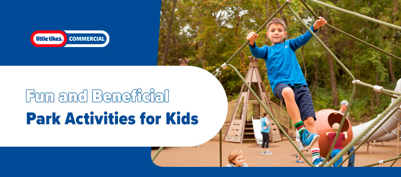 Fun and Beneficial Park Activities for Kids