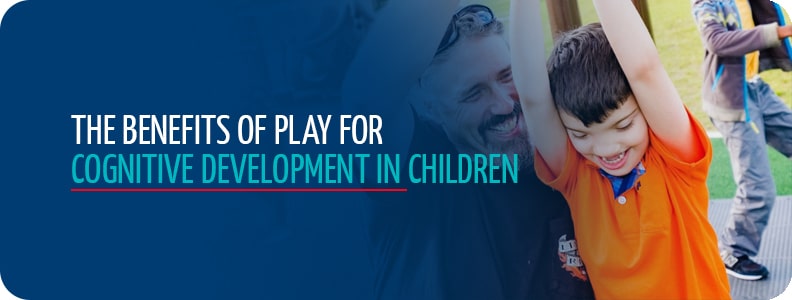 The Benefits of Play for Cognitive Development in Children