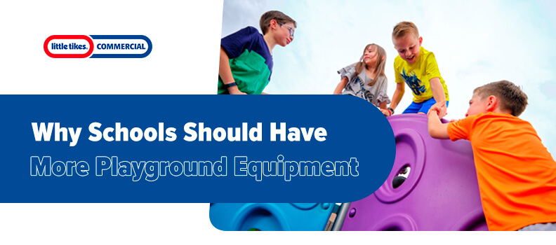 Why Schools Should Have More Playground Equipment