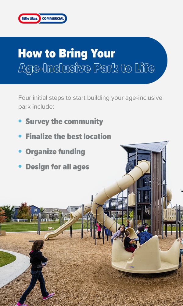 How to Bring Your Age-Inclusive Park to Life