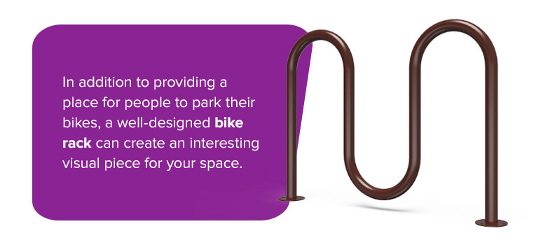 In addition to providing a place for people to park their bikes, a well-designed bike rack can create an interesting visual piece for your space.