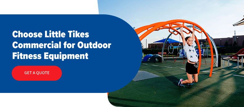 Choose Little Tikes Commercial for Outdoor Fitness Equipment